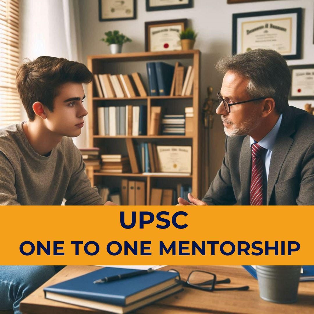 UPSC ONE TO ONE MENTORSHIP