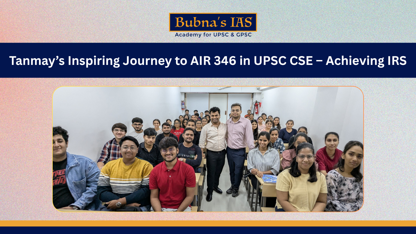 UPSC-AIR-346-IRS-TANMAY-BUBNA'SIAS