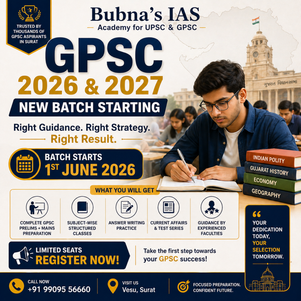 GPSC 2026-27 foundation course poster by Bubna’s IAS Surat showing new batch starting from 1st June 2026 with details of syllabus coverage, expert faculty, answer writing practice, test series, and contact information