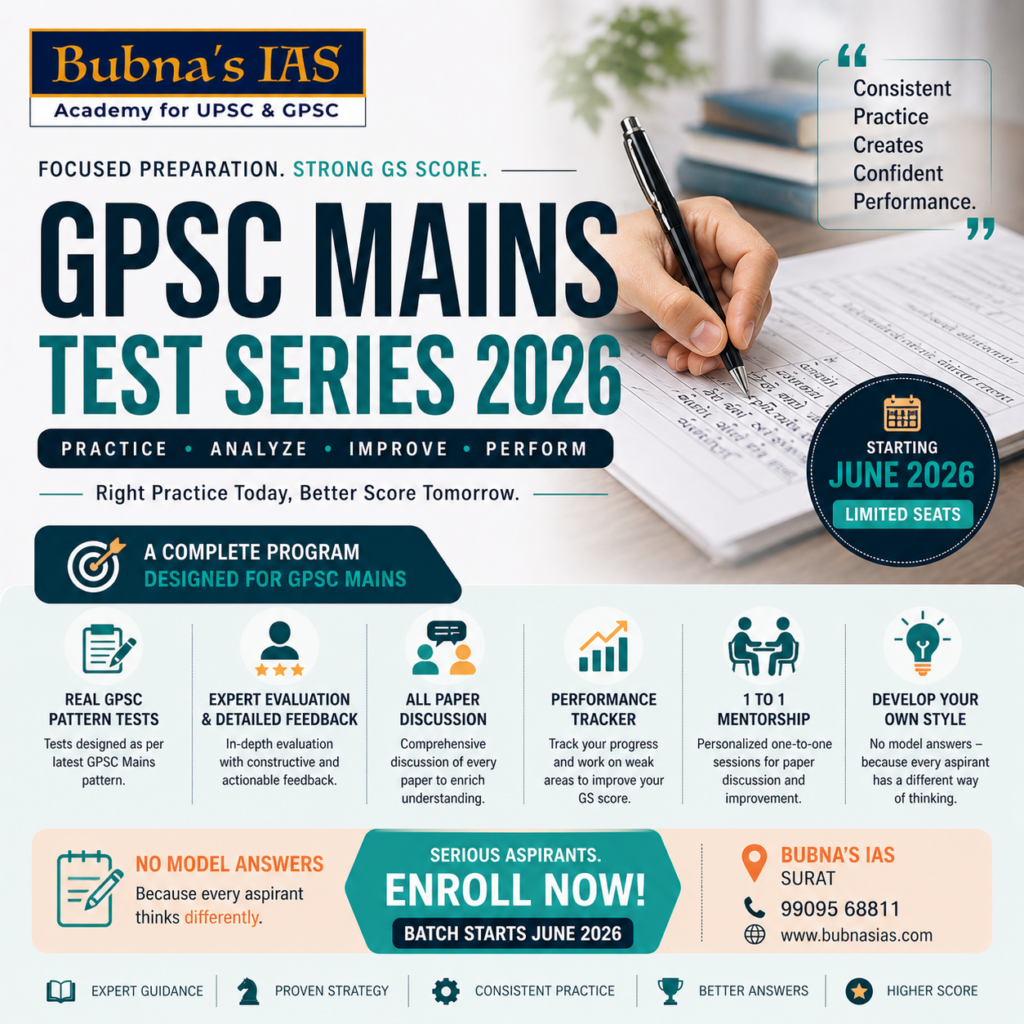 GPSC Mains Test Series 2026 by Bubna’s IAS in Surat featuring answer writing practice, expert evaluation, mentorship, and performance tracking for English and Gujarati medium aspirants