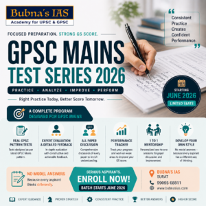 GPSC Mains Test Series 2026 by Bubna’s IAS in Surat featuring answer writing practice, expert evaluation, mentorship, and performance tracking for English and Gujarati medium aspirants