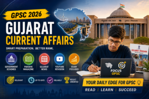 GPSC Gujarat Current Affairs 2026 | Pakshik, Schemes, News