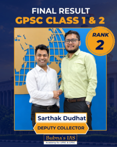 GPSC Result 47/2023-24 Rank 2 | Sarthak Dudhat | Bubna’s IAS Surat